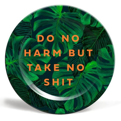 Do No Harm But Take No Shit 8" Ceramic Plate - EMPORIUM WORTHING